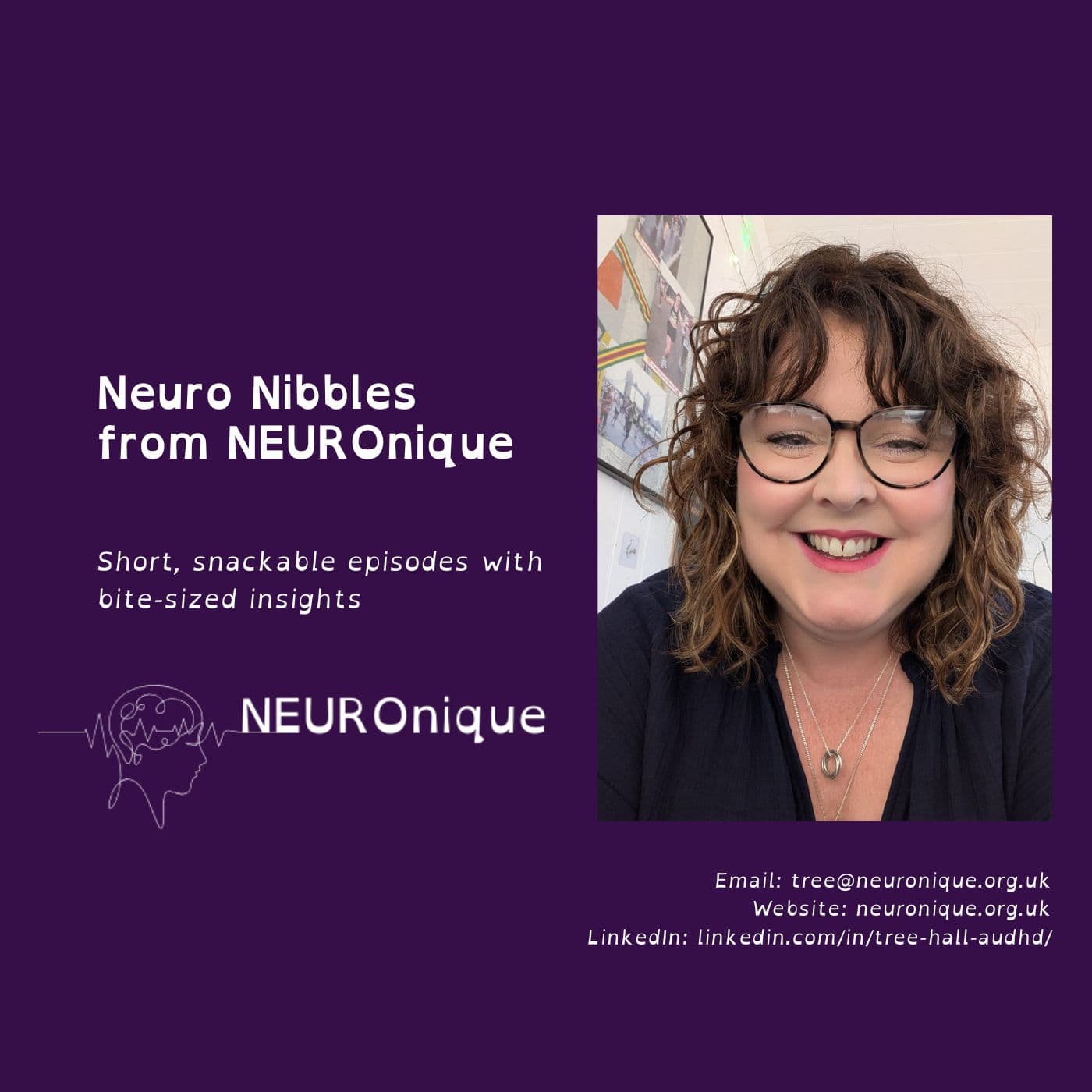 Smiling woman with curly hair and glasses in a promotional image for "Neuro Nibbles from NEUROnique," featuring contact details and a logo.